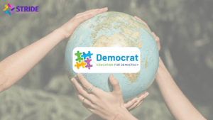 Three hands hold a globe, with the "Democrat: Education for Democracy" logo in the center and the STRIDE logo in the top left corner.